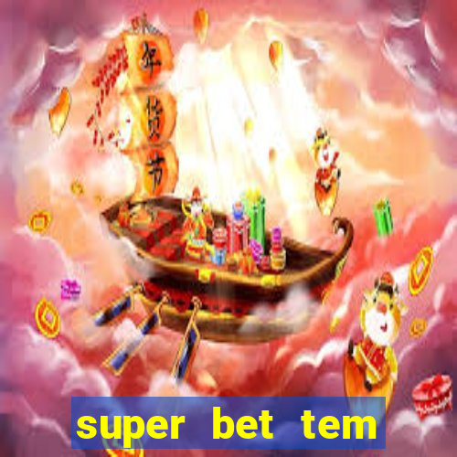 super bet tem pagamento antecipado